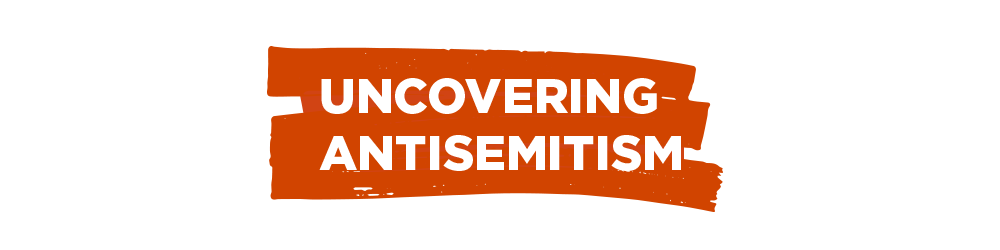 Uncovering Antisemitism